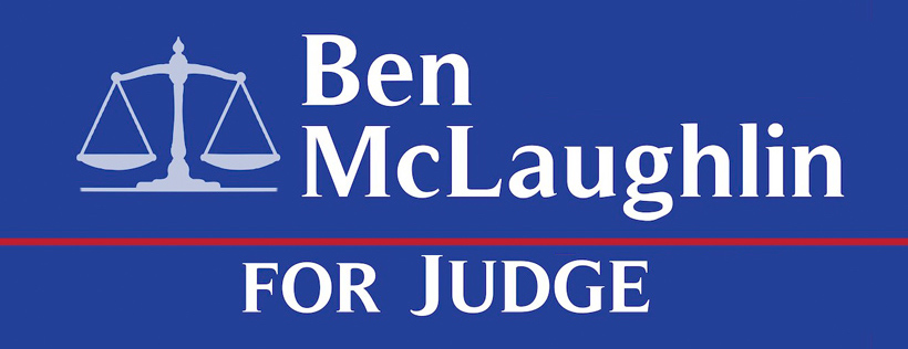 Ben McLaughlin For Judge 2022