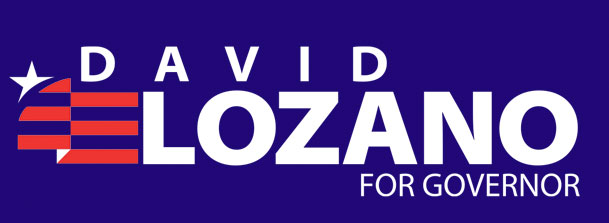 David Lozano For Governor