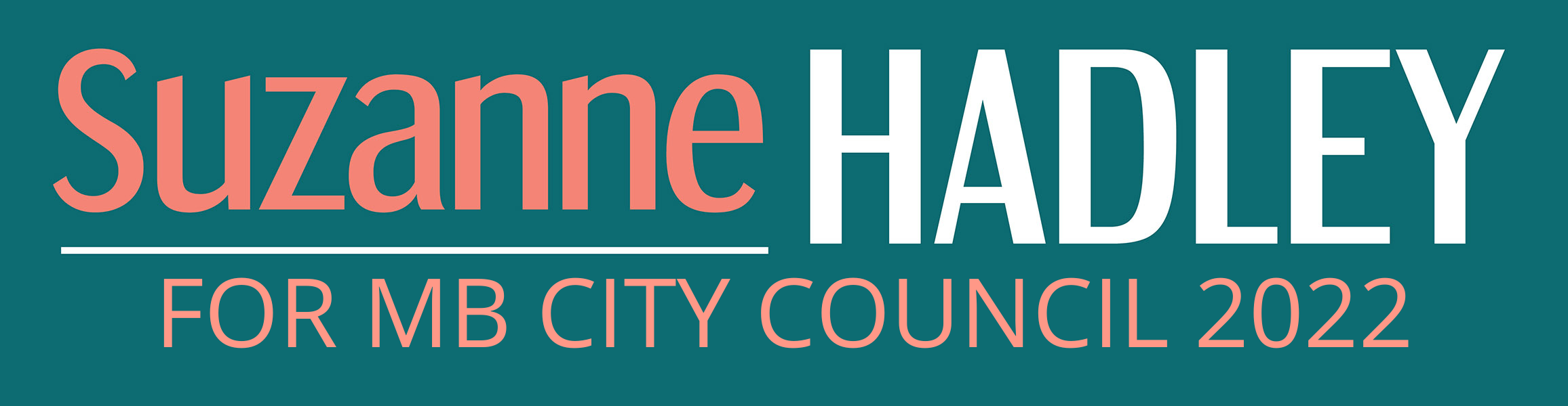 Hadley for Manhattan Beach City Council 2022